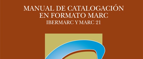 Novedad: 3 -Manual de catalogacin en formato MARC-, perteneciente a la coleccin -Instrumenta Bibliolgica- de la Editorial Arco/Libros 